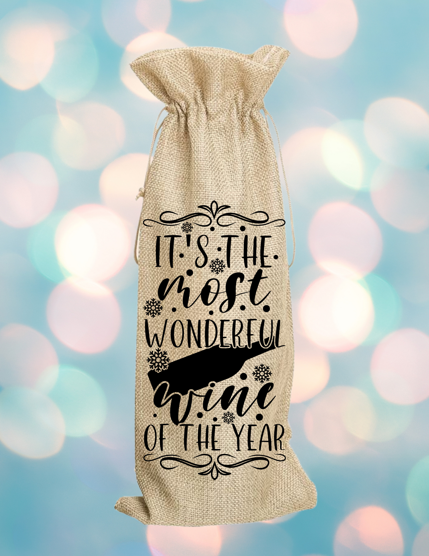 It's the most wonderful Wine of the year