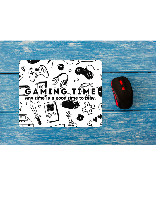 Mouse Pad- Gaming Time